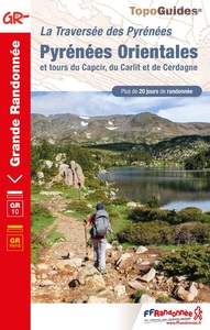 PYRENEES ORIENTALES - ET TOURS DU CAPCIR, DU CARLIT ET DE CERDAGNE