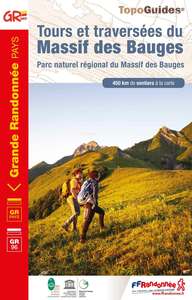 TOURS ET TRAVERSEES DU MASSIF DES BAUGES - PARC NATUREL REGIONAL DU MASSIF DES BAUGES