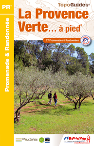 PAYS PROVENCE VERTE A PIED NED 2015 - 83 - PR - P834