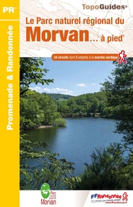 LE PARC NATUREL REGIONAL DU MORVAN A PIED - PN22