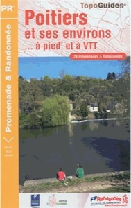 POITIERS ET SES ENVIRONS A PIED 2012- 86 - PR - P861