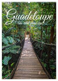 Guadeloupe - Un rêve caribéen (Calendrier mural 2027 DIN A2 horizontal), CALVENDO calendrier mensuel