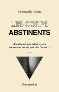 LES CORPS ABSTINENTS