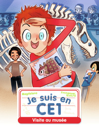 JE SUIS EN CE1 - T13 - VISITE AU MUSEE
