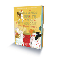 LES GRANDS RECITS DE LA MYTHOLOGIE - DIEUX ET HEROS GRECS