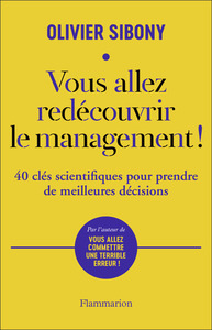 Vous allez redécouvrir le management !