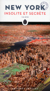 New York insolite et secrète