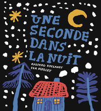Une seconde dans la nuit