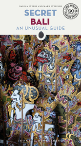 Secret Bali - An unusual guide
