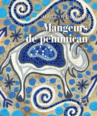 MANGEURS DE PEMMICAN