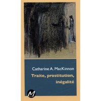 TRAITE, PROSTITUTION, INEGALITE