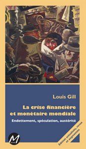 LA CRISE FINANCIERE ET MONETAIRE MONDIALE 2E ED. REVUE ET AUGMENT