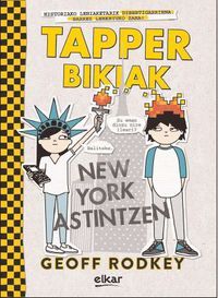 TAPPER BIKIAK NEW YORK ASTINTZEN