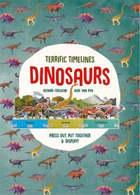 Terrific Timelines: Dinosaurs /anglais