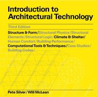 Introduction to Architectural Technology (3rd ed) /anglais