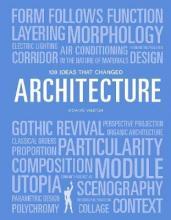 100 Ideas that Changed Architecture (Pocket) /anglais