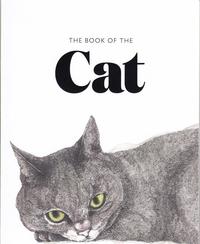 THE BOOK OF THE CAT: CATS IN ART /ANGLAIS