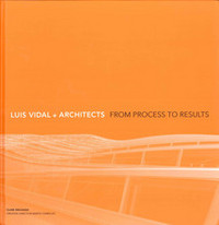 Luis Vidal + Architects 2nd Edition /anglais