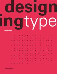 Designing Type (2nd Edition) /anglais