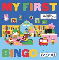 MY FIRST BINGO: SCHOOL /ANGLAIS