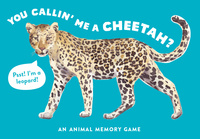 You Callin' Me a Cheetah? (Psst! I'm a Leopard!) /anglais