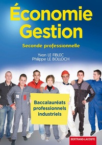 ECONOMIE-GESTION 2DE BAC PRO INDUSTRIELS