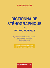 DICTIONNAIRE ORTHOGR.ET STENO.