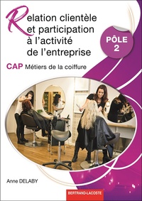 Relation clientèle et participation à l'activité de l'entreprise Pôle 2 CAP Coiffure, Pochette de l'élève