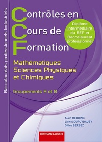 CCF Mathématiques, Schiences physiques et chimiques Bac Pro groupements A et B, Livre de l'élève