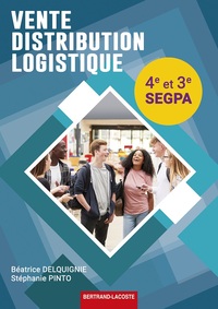 Vente, distribution, logistique 4e/3e SEGPA, Livre de l'élève