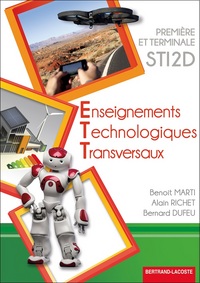 Enseignements Technologiques Transversaux 1re, Tle STI2D, Livre de l'élève