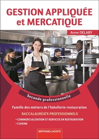 Gestion appliquée et Mercatique 2de Bac Pro Cuisine, CSR, Pochette de l'élève