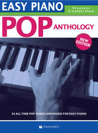 EASY POP PIANO ANTHOLOGY