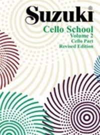 SUZUKI CELLO SCHOOL, VOL 2 - REVISED EDITION - VIOLONCELLE