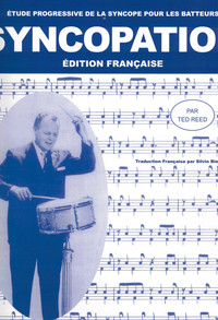 TED REED : SYNCOPATION ETUDE PROGRESSIVE POUR LES BATTEURS