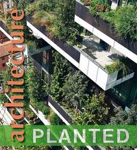 Planted Architecture /anglais