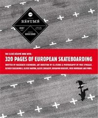 Cliche : Resume A Decade of Skateboarding in Europe /franCais/anglais/allemand