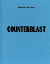 Marshall McLuhan Counterblast 1954 fac simile /anglais