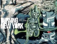 Burning New York /anglais