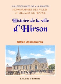 HIRSON. Histoire de la ville