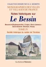 BESSIN (NOTES HISTORIQUES SUR LE). TOME IV