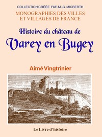 VAREY EN BUGEY (Histoire du château de)