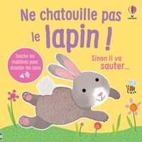 Ne chatouille pas le lapin ! - dès 6 mois