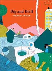 Delphine Panique Dig and Drift /anglais