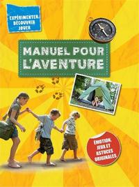 MANUEL POUR L AVENTURE