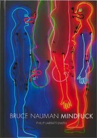Bruce Nauman. mindfuck /anglais