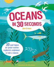 Oceans in 30 Seconds (Ivy Kids) /anglais