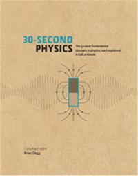30 Second Physics /anglais