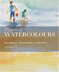 Practical Watercolours /anglais