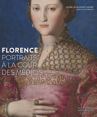Florence, portraits à la cour des Médicis